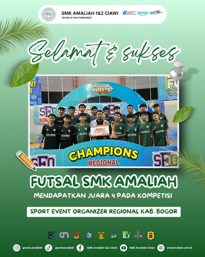Tim Futsal SMK Amaliah 1 & 2 Ciawi Raih Juara 4 Sport Event Organizer Regional Kabupaten Bogor